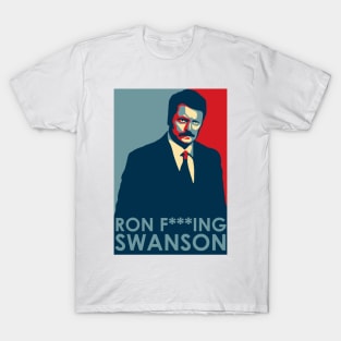 I'm Ron F**king Swanson T-Shirt